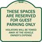 Signmission Designer Series-These Spaces Are Reserved For Guest Parking Only, 18" x 18", TG-1818-9877 A-DES-TG-1818-9877 - alternate 1